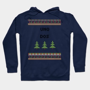 Uno, Dos, Trees Hoodie